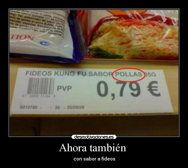 Ahora también - con sabor a fideos