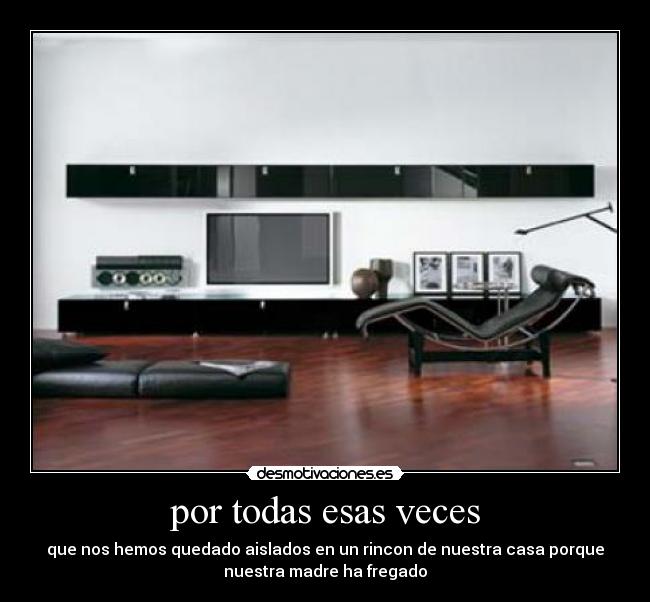 por todas esas veces -
