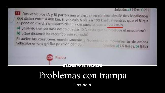 Problemas con trampa - 