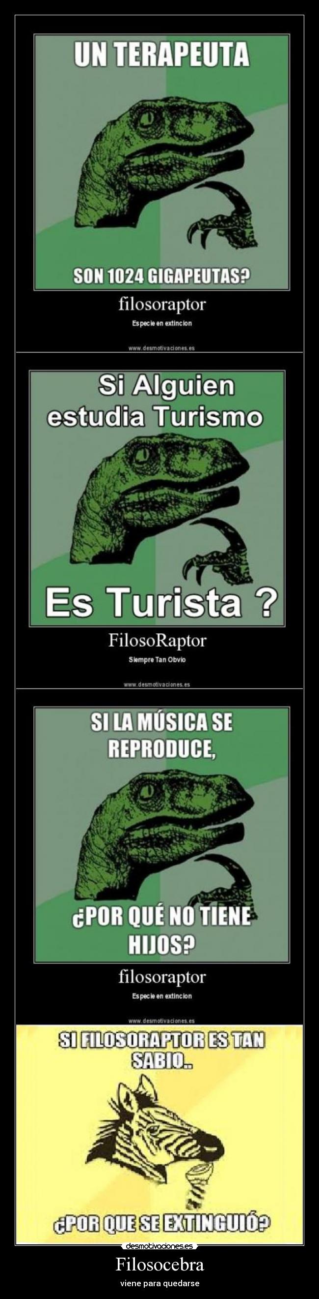 carteles filosoraptor filosocebra desmotivaciones