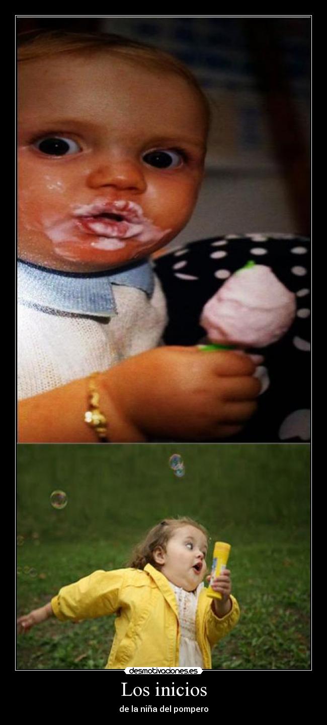 Los inicios - de la niña del pompero