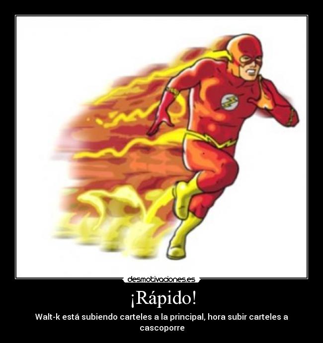 ¡Rápido! - 