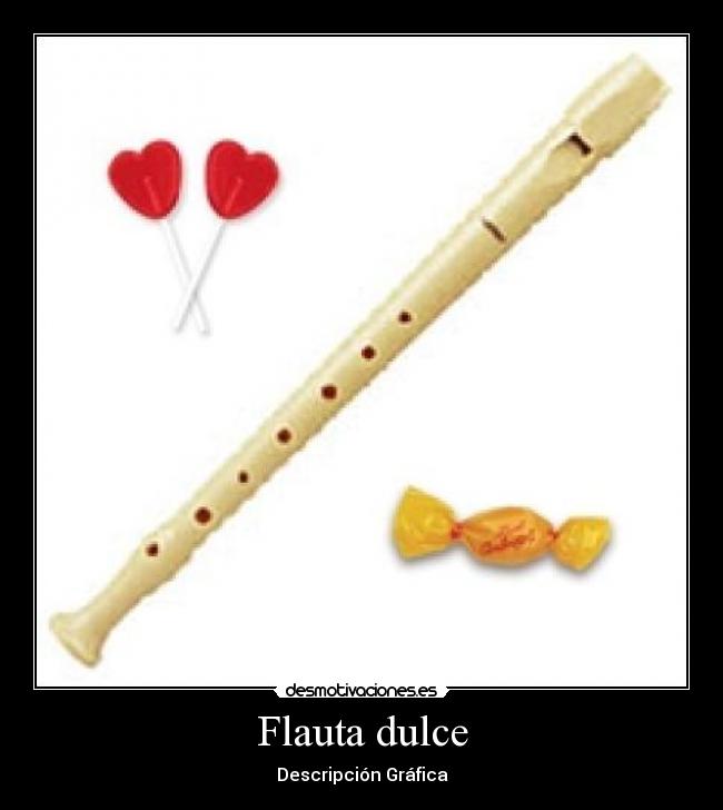 Flauta dulce - Descripción Gráfica