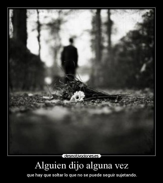 carteles alguien desmotivaciones