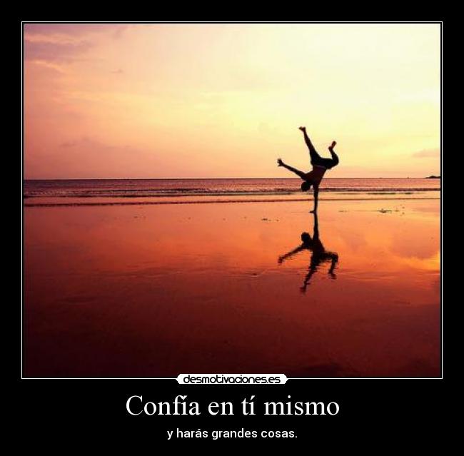 Confía en tí mismo - 