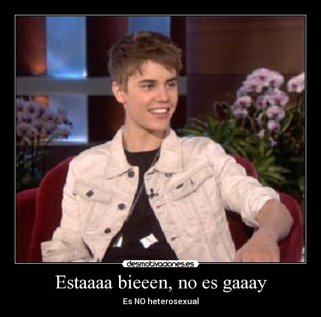 Estaaaa bieeen, no es gaaay - Es NO heterosexual
