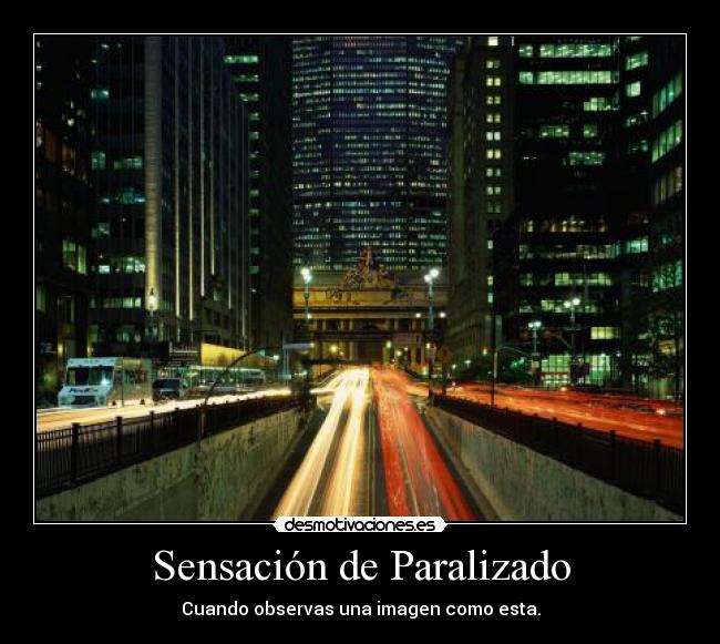 Sensación de Paralizado - 