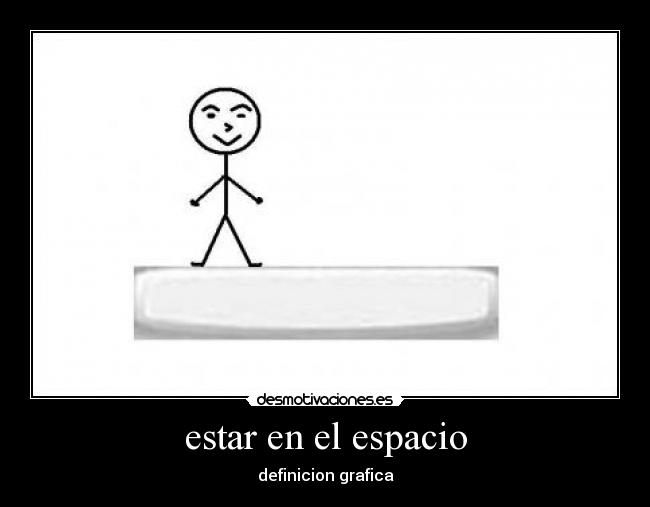 estar en el espacio - 