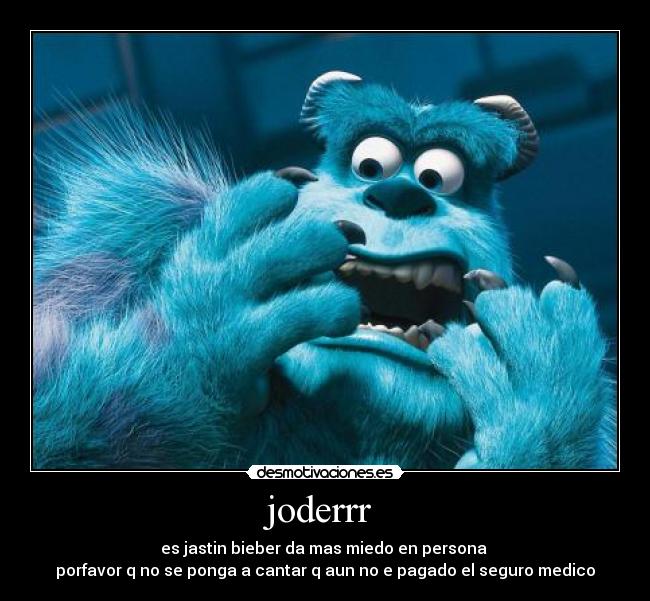 joderrr -
