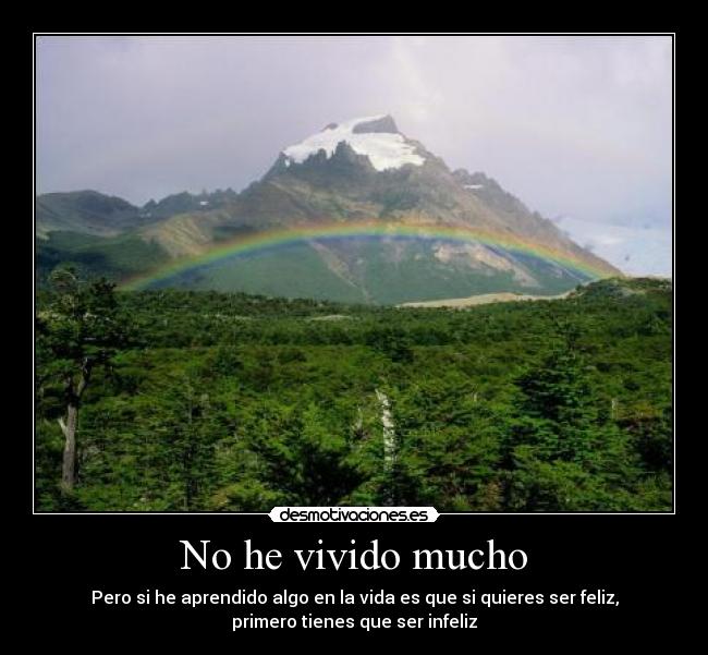 No he vivido mucho - 