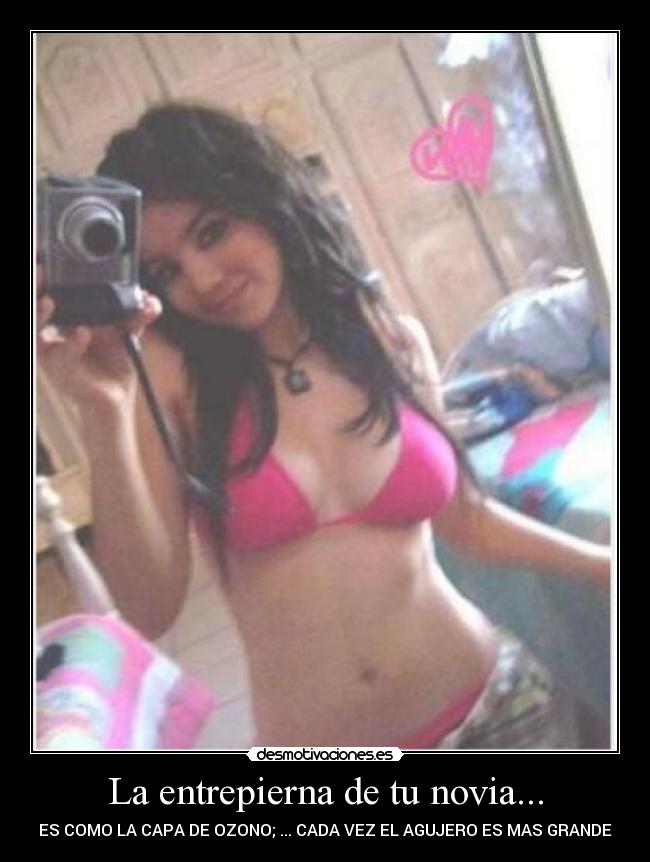 La entrepierna de tu novia... - 