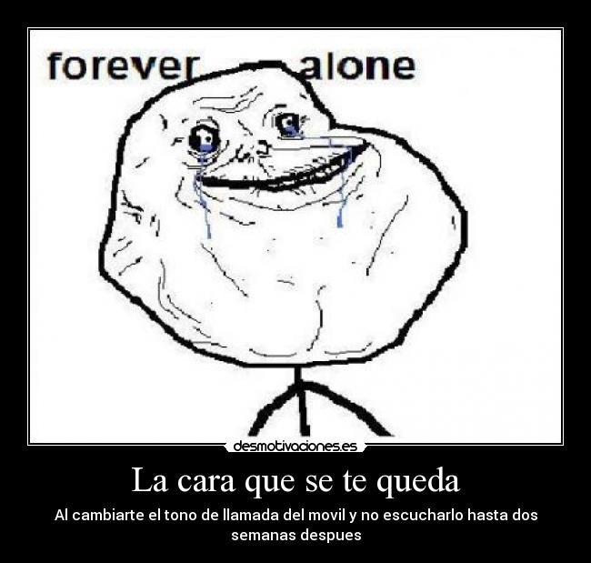 La cara que se te queda - 