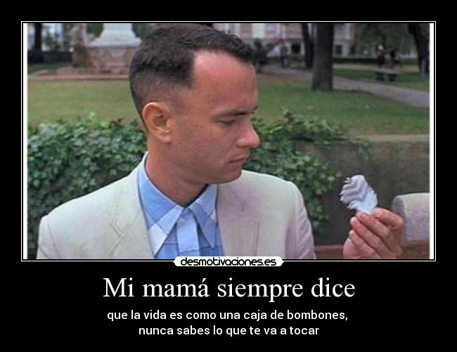 carteles forrest gump bombones desmotivaciones