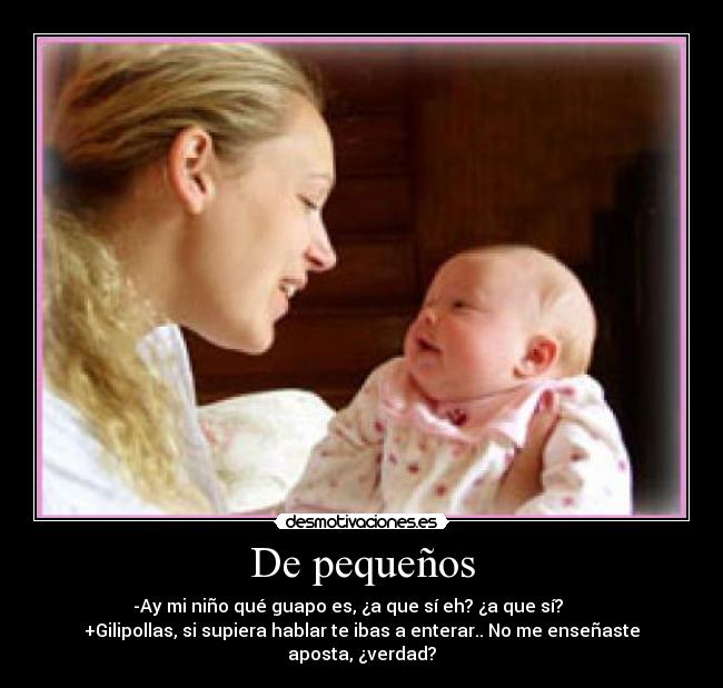 De pequeños - 