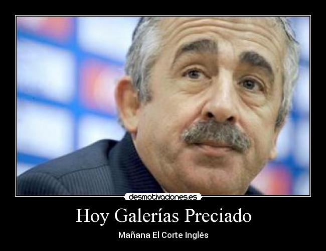 Hoy Galerías Preciado -