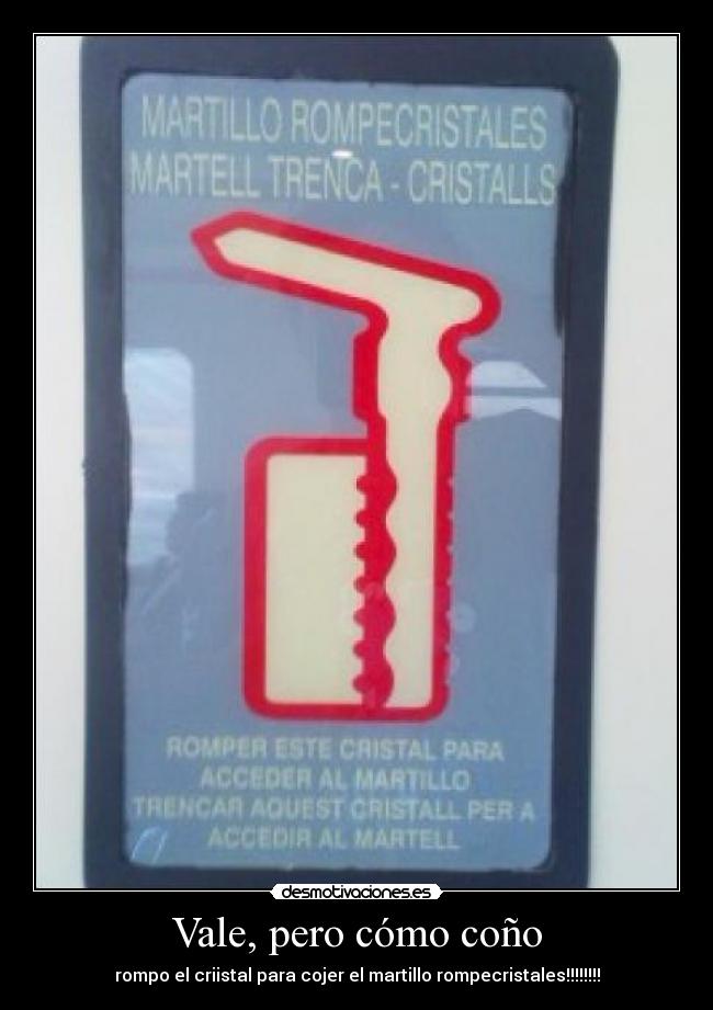 Vale, pero cómo coño - 