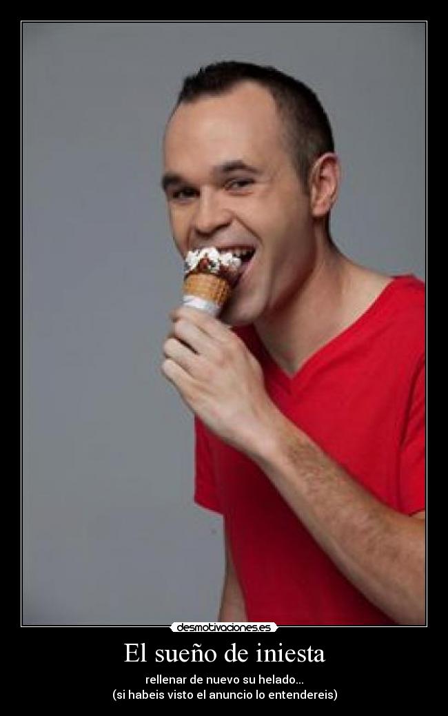 El sueño de iniesta -
