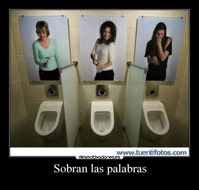 Sobran las palabras -