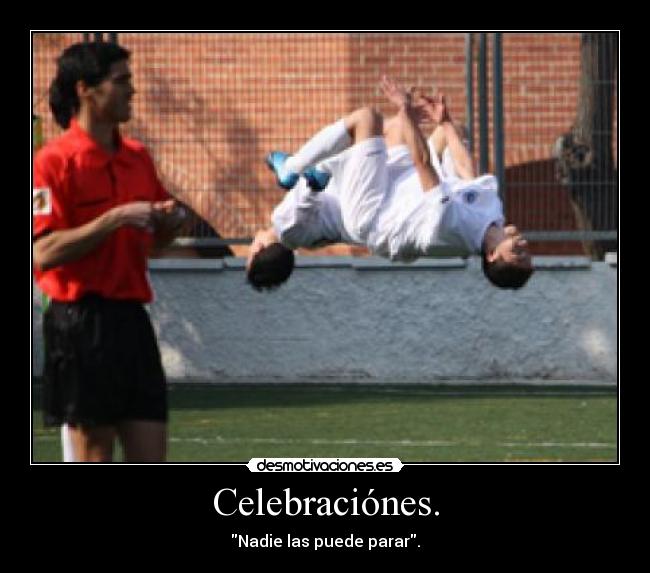 Celebraciónes. -