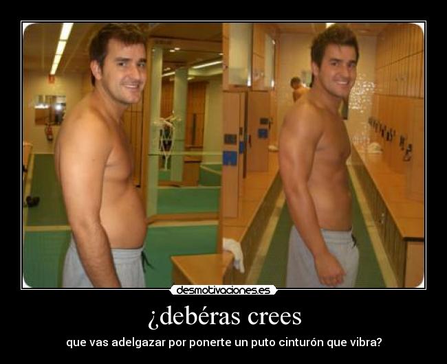 ¿debéras crees - 