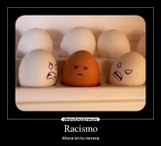 Racismo -