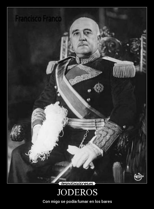 carteles franco joderos desmotivaciones