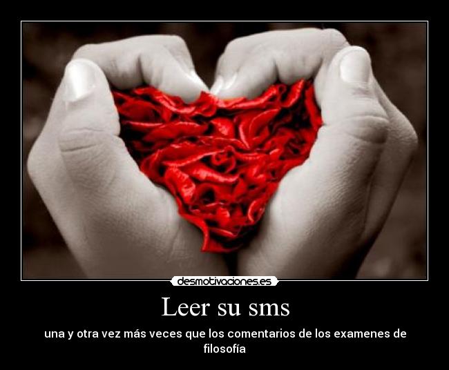 Leer su sms - una y otra vez más veces que los comentarios de los examenes de filosofía