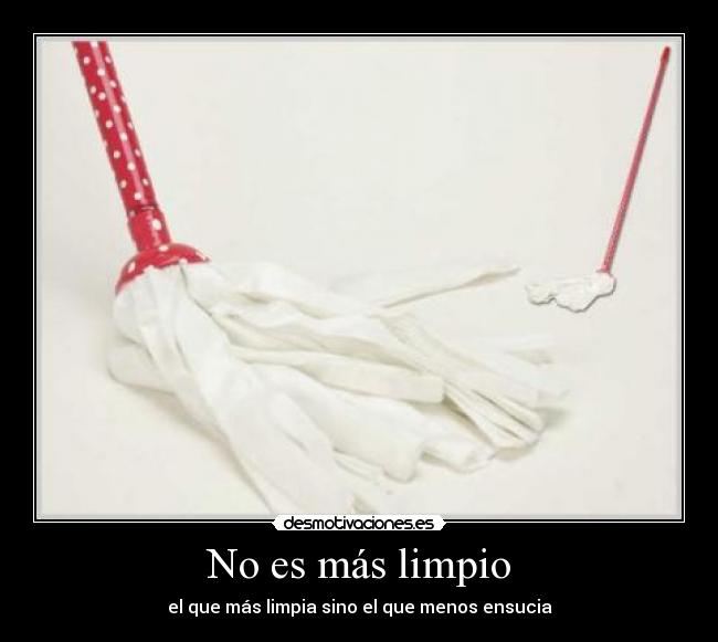 No es más limpio - 