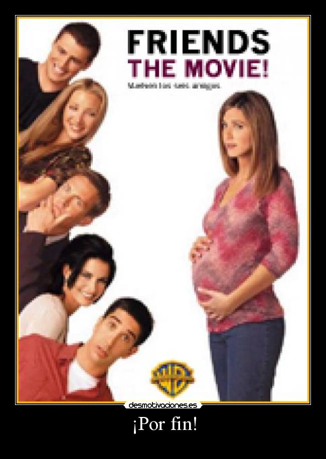 ¡Por fin! -