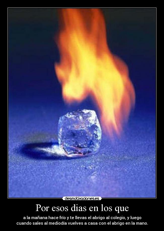 Por esos dias en los que - 