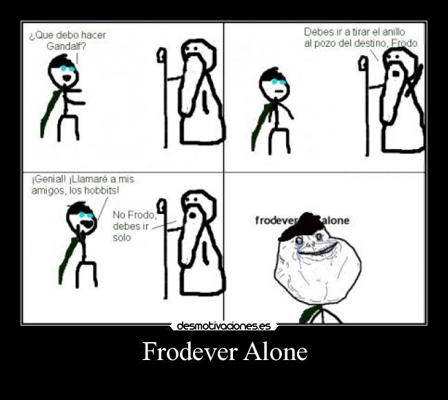 Frodever Alone - 