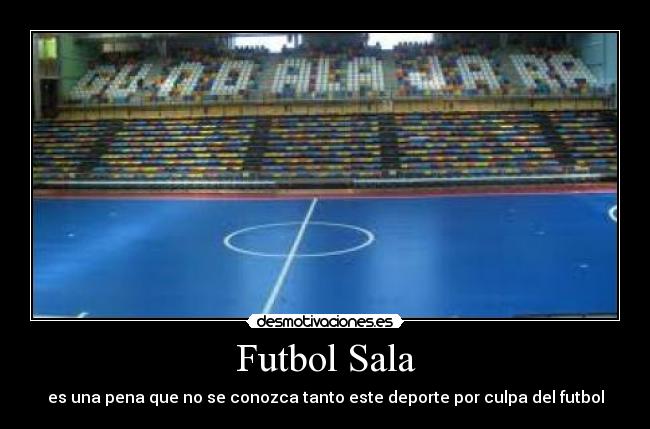 Futbol Sala -