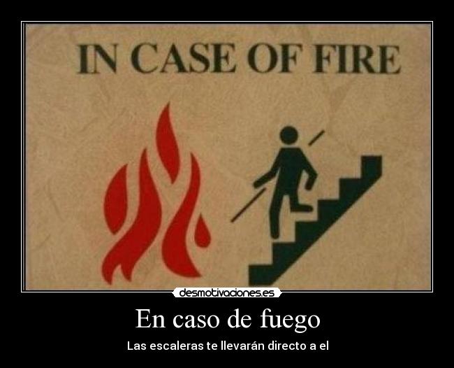 En caso de fuego -