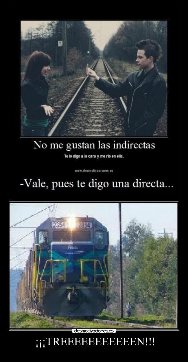 ¡¡¡TREEEEEEEEEEEN!!! - 