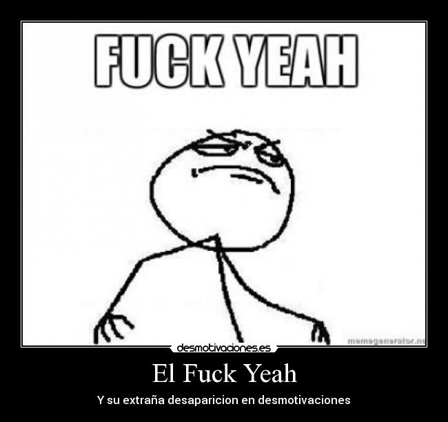 El Fuck Yeah -