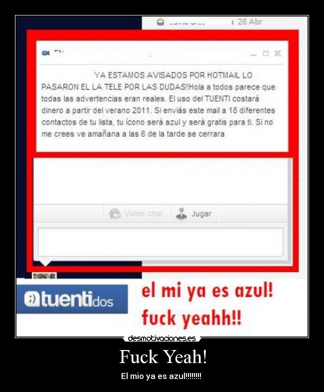 Fuck Yeah! - El mio ya es azul!!!!!!!!