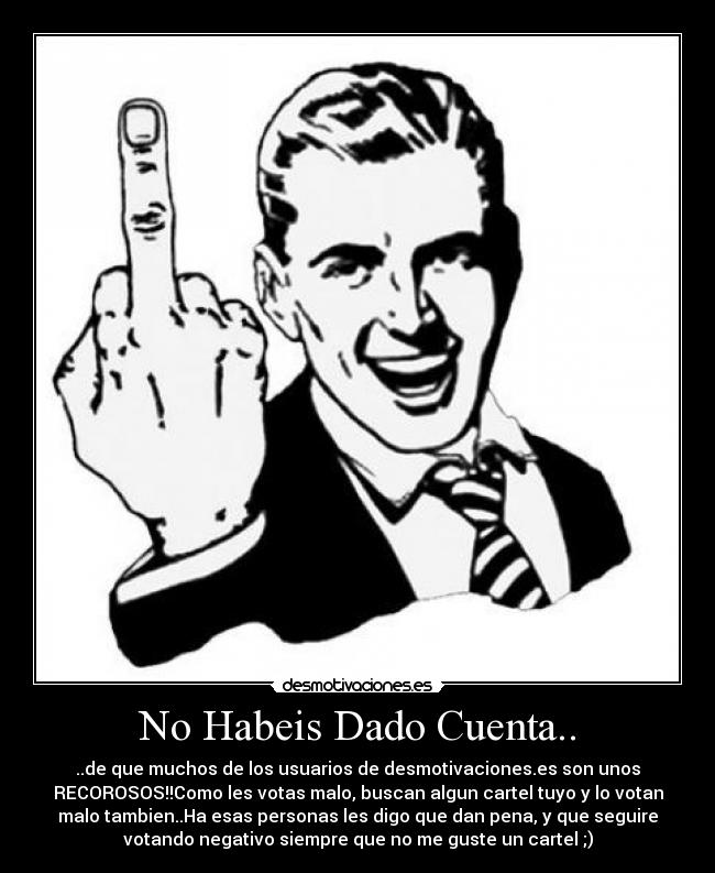 No Habeis Dado Cuenta.. - 