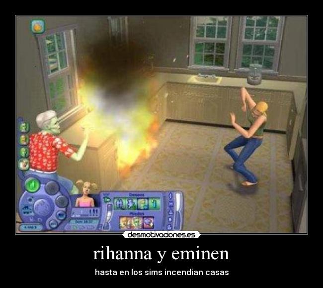 rihanna y eminen - hasta en los sims incendian casas