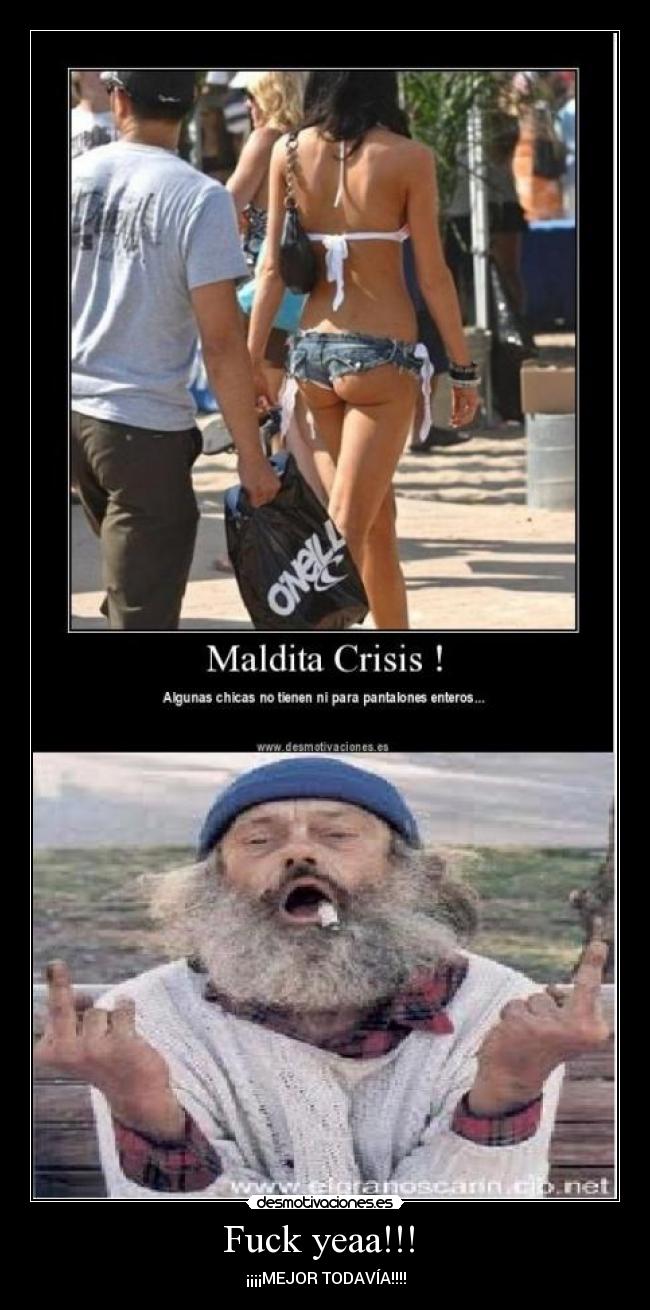 Fuck yeaa!!! - ¡¡¡¡MEJOR TODAVÍA!!!!