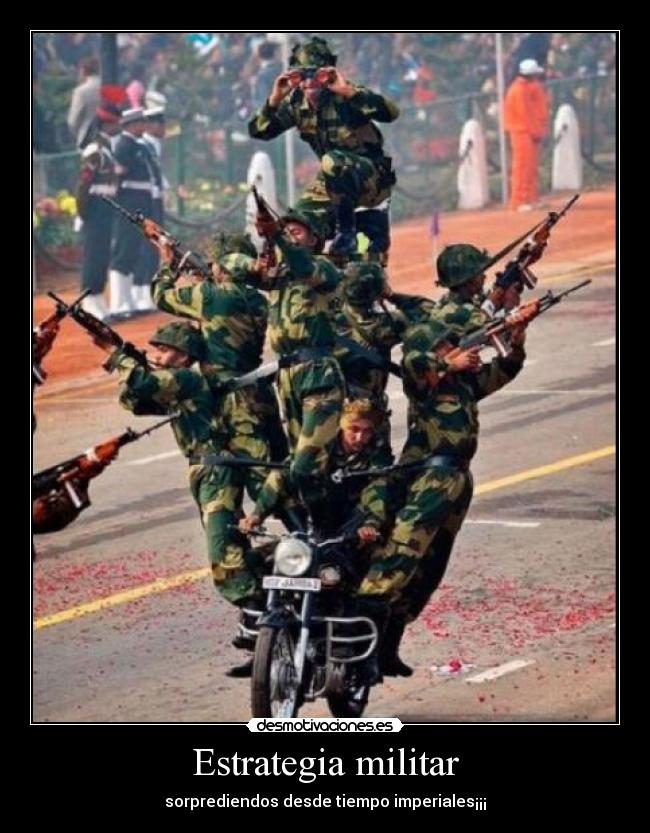 Estrategia militar - sorprediendos desde tiempo imperiales¡¡¡