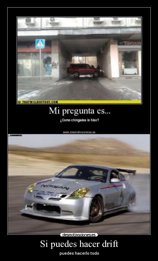 carteles drift desmotivaciones