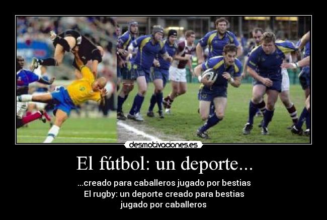 El fútbol: un deporte... - 