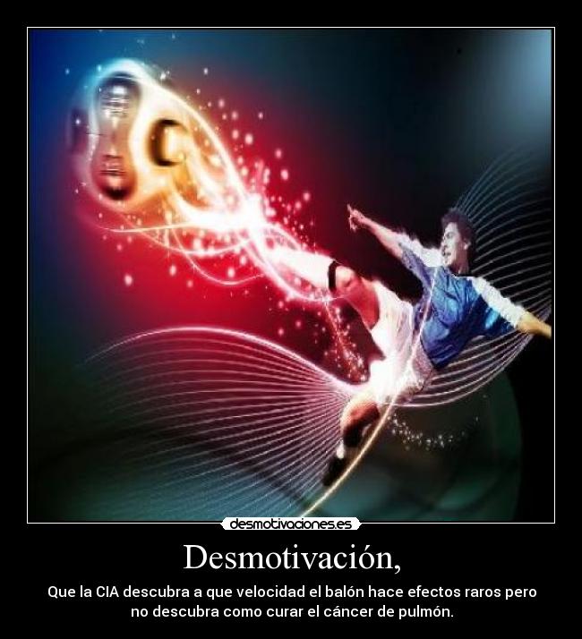 Desmotivación, -