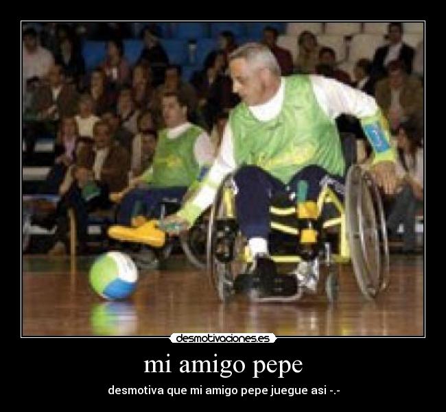 mi amigo pepe - desmotiva que mi amigo pepe juegue asi -.-