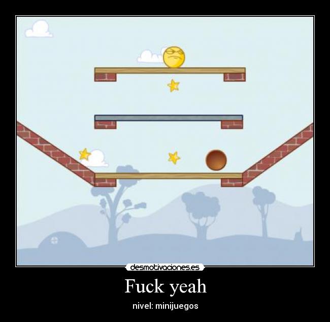 Fuck yeah - nivel: minijuegos