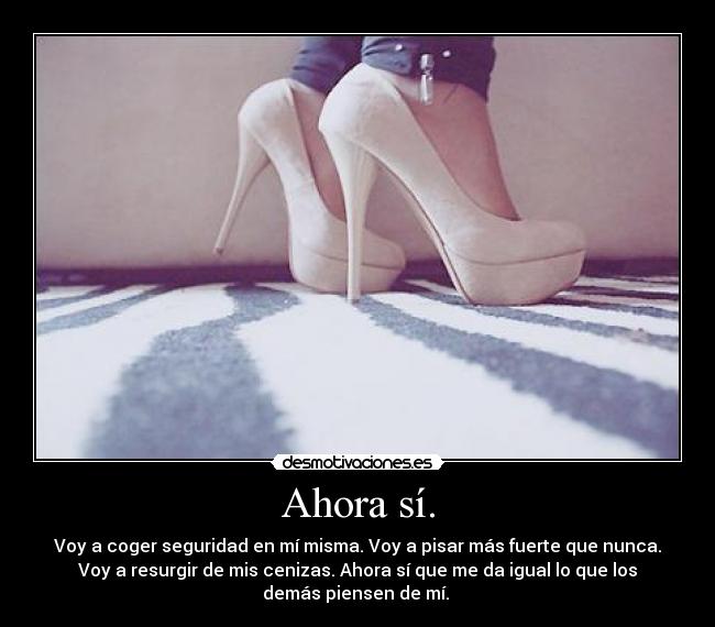Ahora sí. -