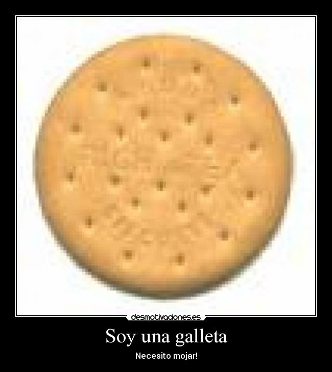 Soy una galleta - 