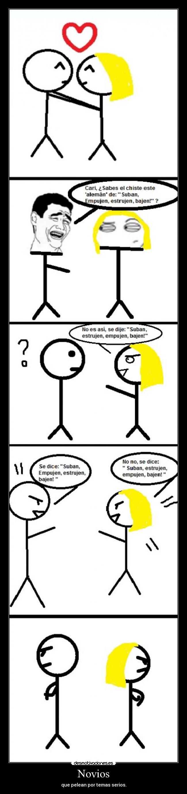 Novios - que pelean por temas serios.