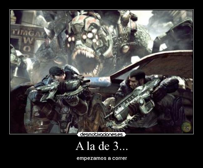 carteles gears war desmotivaciones