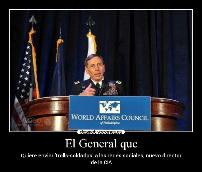 carteles general troll cia red social soldados desmotivaciones